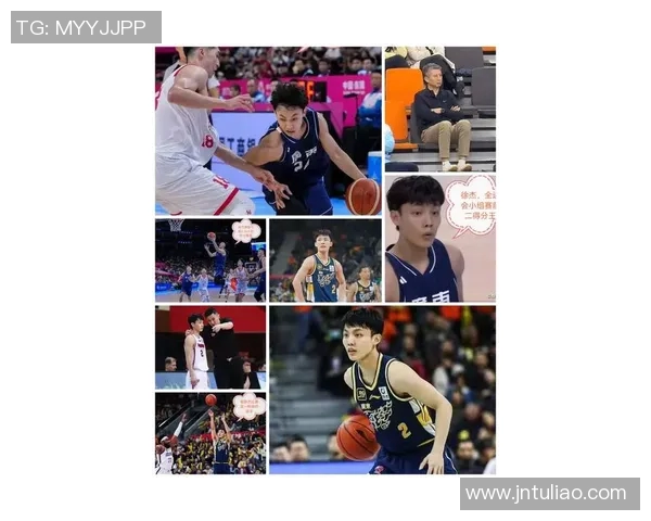 徐杰的篮球之路从青涩少年到CBA明星的奋斗历程与成长故事